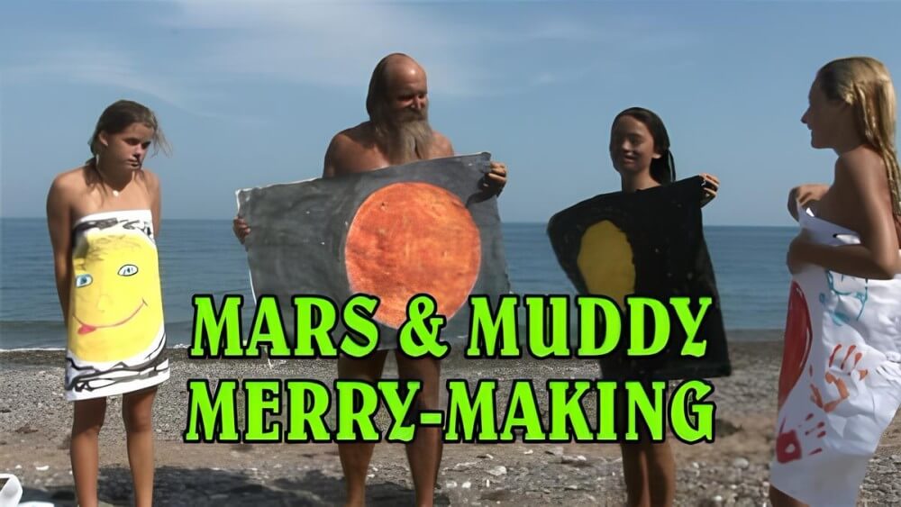 Mars of muddy merry making - What the concept of naturist recreation entails and its benefits