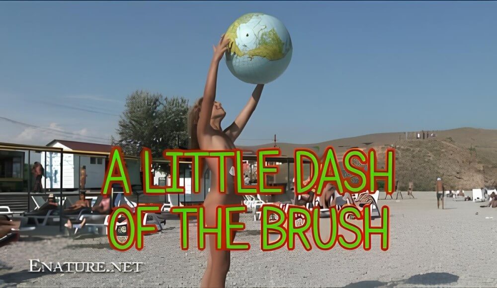 Enature: A little dash of the brush - Freedom and naturalness are important to naturists