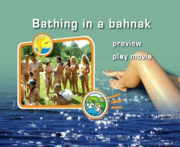 Naturist Freedom: Bathing in a Bahnak - Nudity helps overcome insecurities and fears