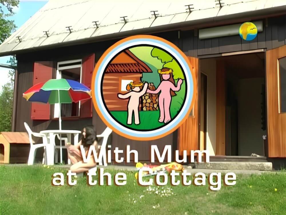 Naturist Freedom: With Mum at the Cottage - The nudist community strives for tolerance